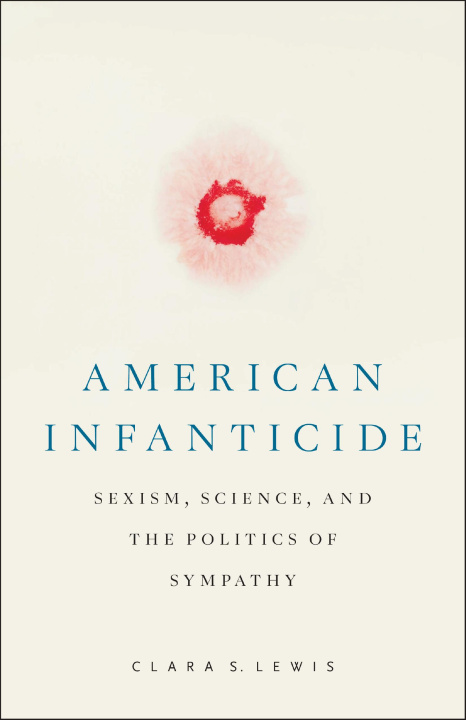 Knjiga American Infanticide Lewis