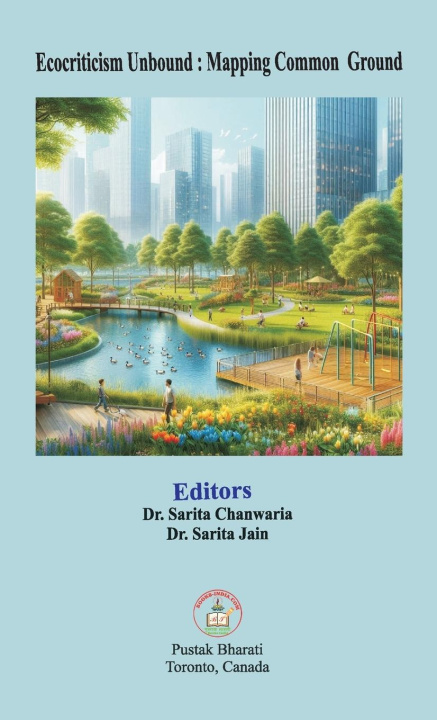 Knjiga Ecocriticism Unbound Sarita Jain