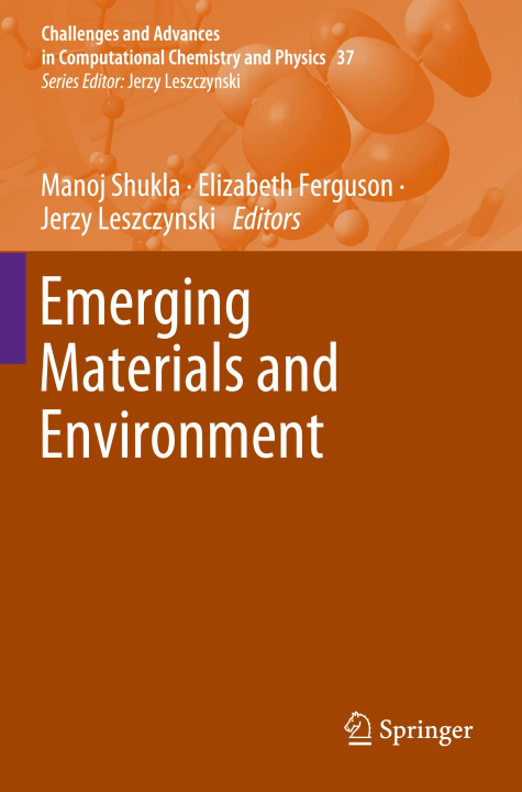 Kniha Emerging Materials and Environment Jerzy Leszczynski