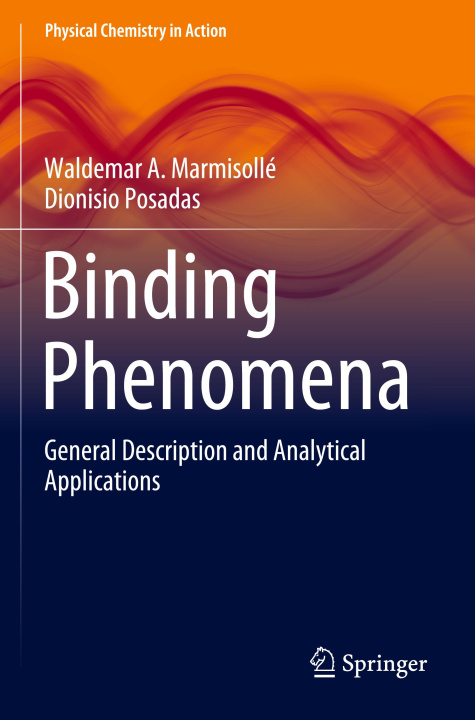 Knjiga Binding Phenomena Waldemar A. Marmisollé