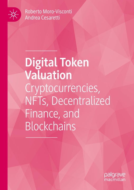 Book Digital Token Valuation Roberto Moro-Visconti