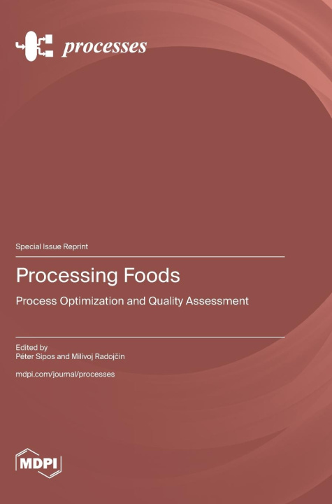 Knjiga Processing Foods Péter Sipos