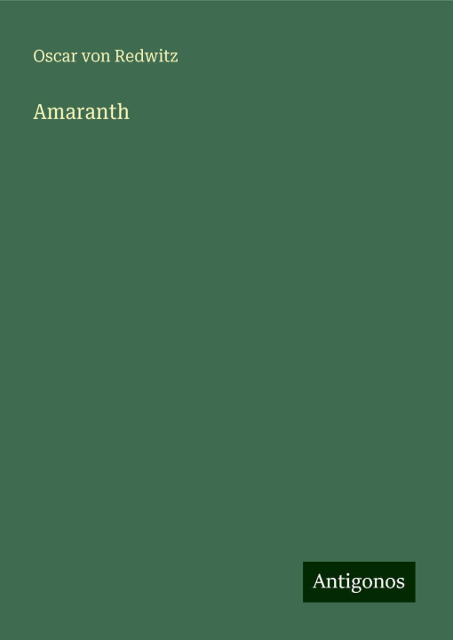 Knjiga Amaranth Oscar von Redwitz