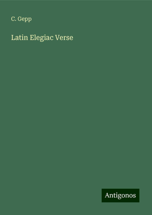 Knjiga Latin Elegiac Verse 