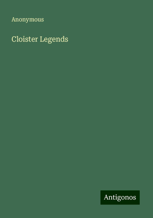 Knjiga Cloister Legends 