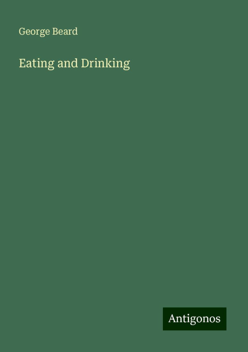 Knjiga Eating and Drinking 