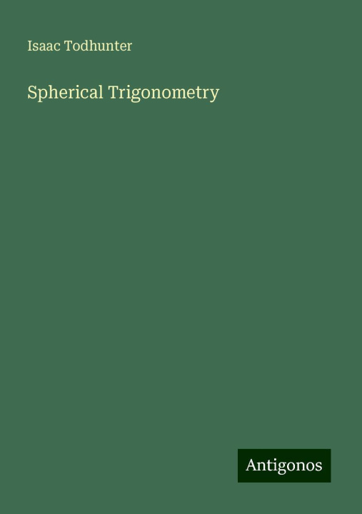 Knjiga Spherical Trigonometry 