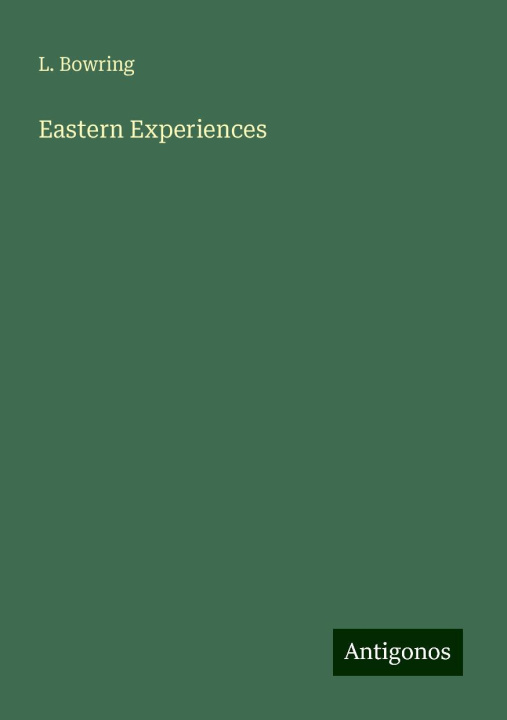 Knjiga Eastern Experiences 