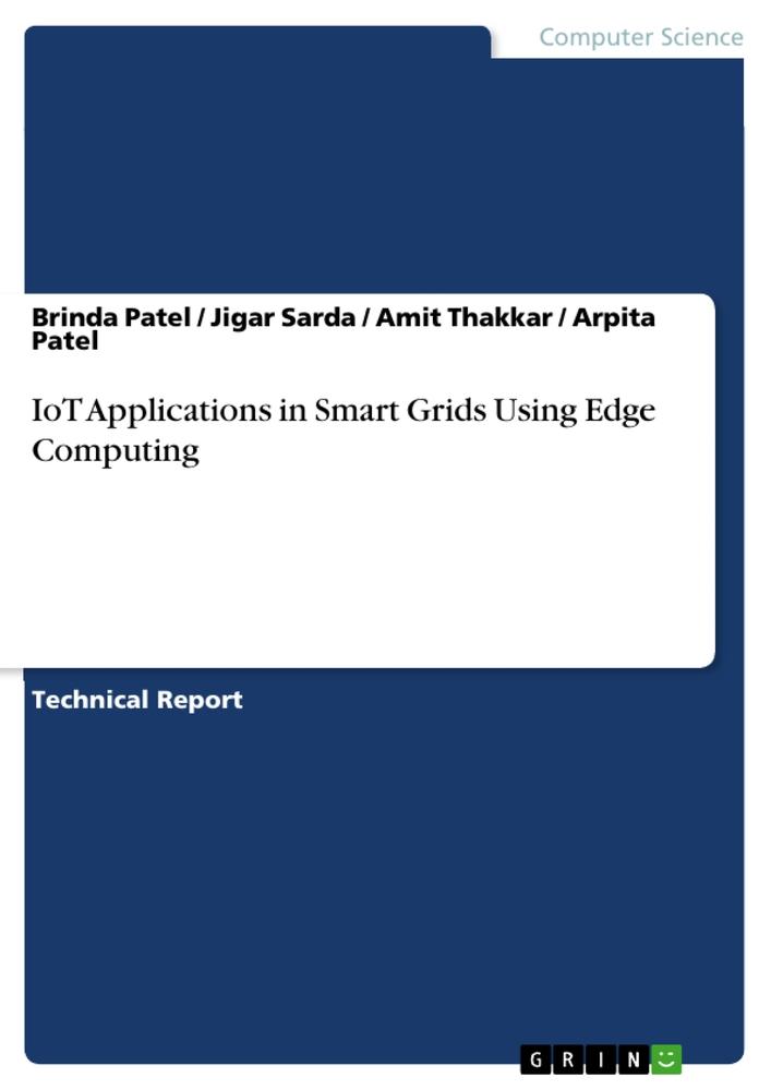 Buch IoT Applications in Smart Grids Using Edge Computing Jigar Sarda
