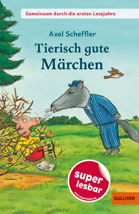 Knjiga Tierisch gute Märchen Axel Scheffler
