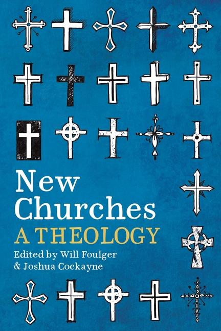 Livro New Churches Will Foulger
