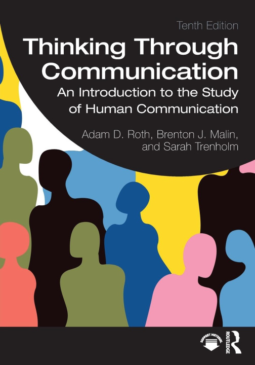 Knjiga Thinking Through Communication Adam Roth