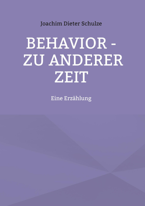 Knjiga behavior - Zu anderer Zeit 