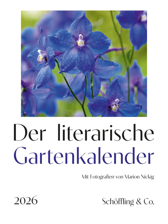 Kalender/Terminbuch Der literarische Gartenkalender 2026 Marion Nickig