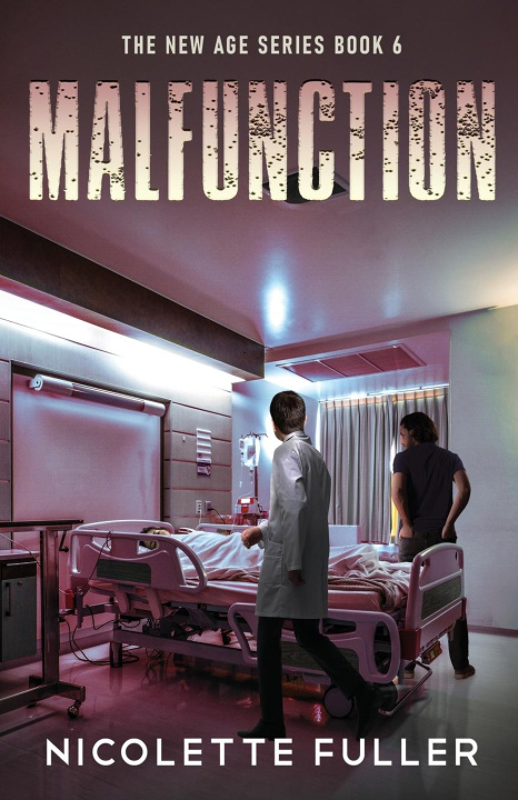 Knjiga Malfunction Nicolette Fuller