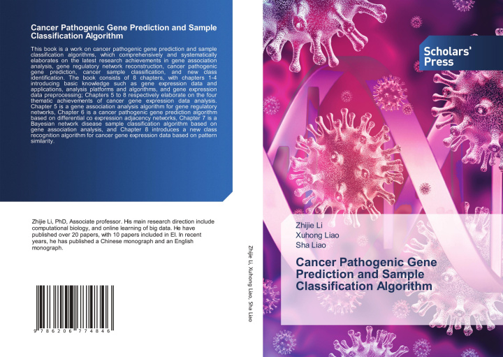 Knjiga Cancer Pathogenic Gene Prediction and Sample Classification Algorithm Xuhong Liao
