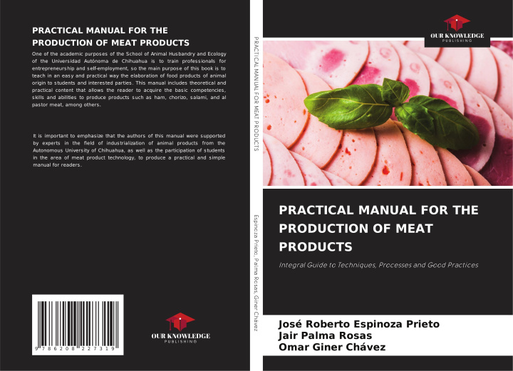 Boek PRACTICAL MANUAL FOR THE PRODUCTION OF MEAT PRODUCTS Jair Palma Rosas
