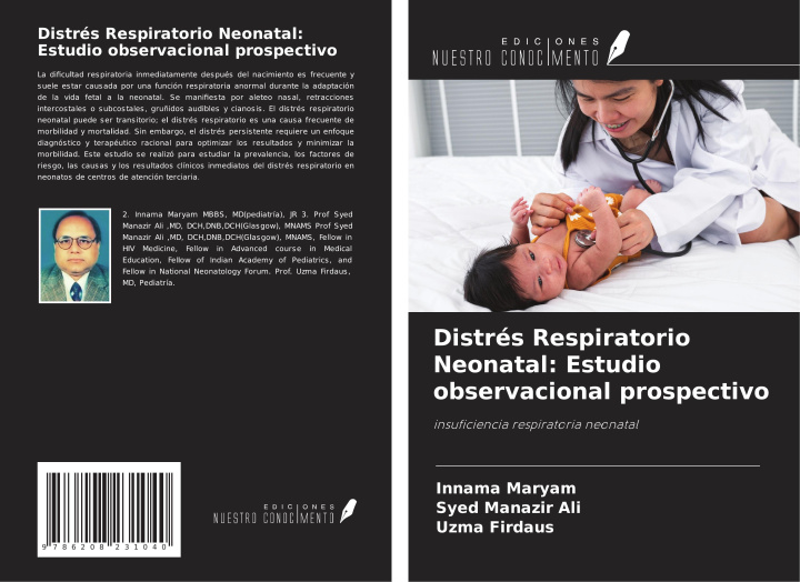Book Distrés Respiratorio Neonatal: Estudio observacional prospectivo Syed Manazir Ali