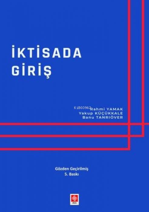 Knjiga Iktisada Giris Yakup Kücükkale