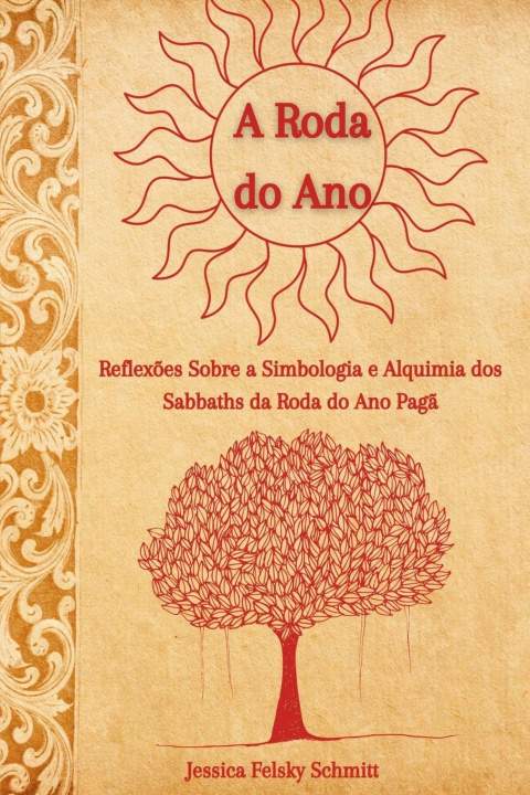 Knjiga A Roda Do Ano Jessica Felsky Schmitt