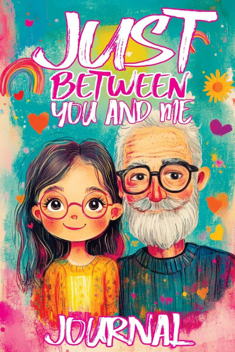 Knjiga Just Between You and Me Journal Childlike Mischievous