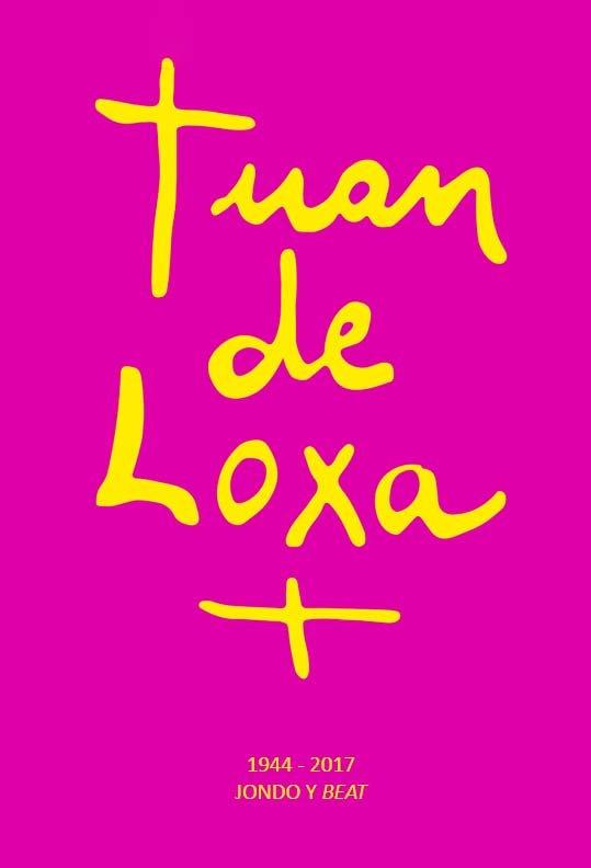 Knjiga Juan de Loxa: 1944 - 2017, Jondo y Beat 