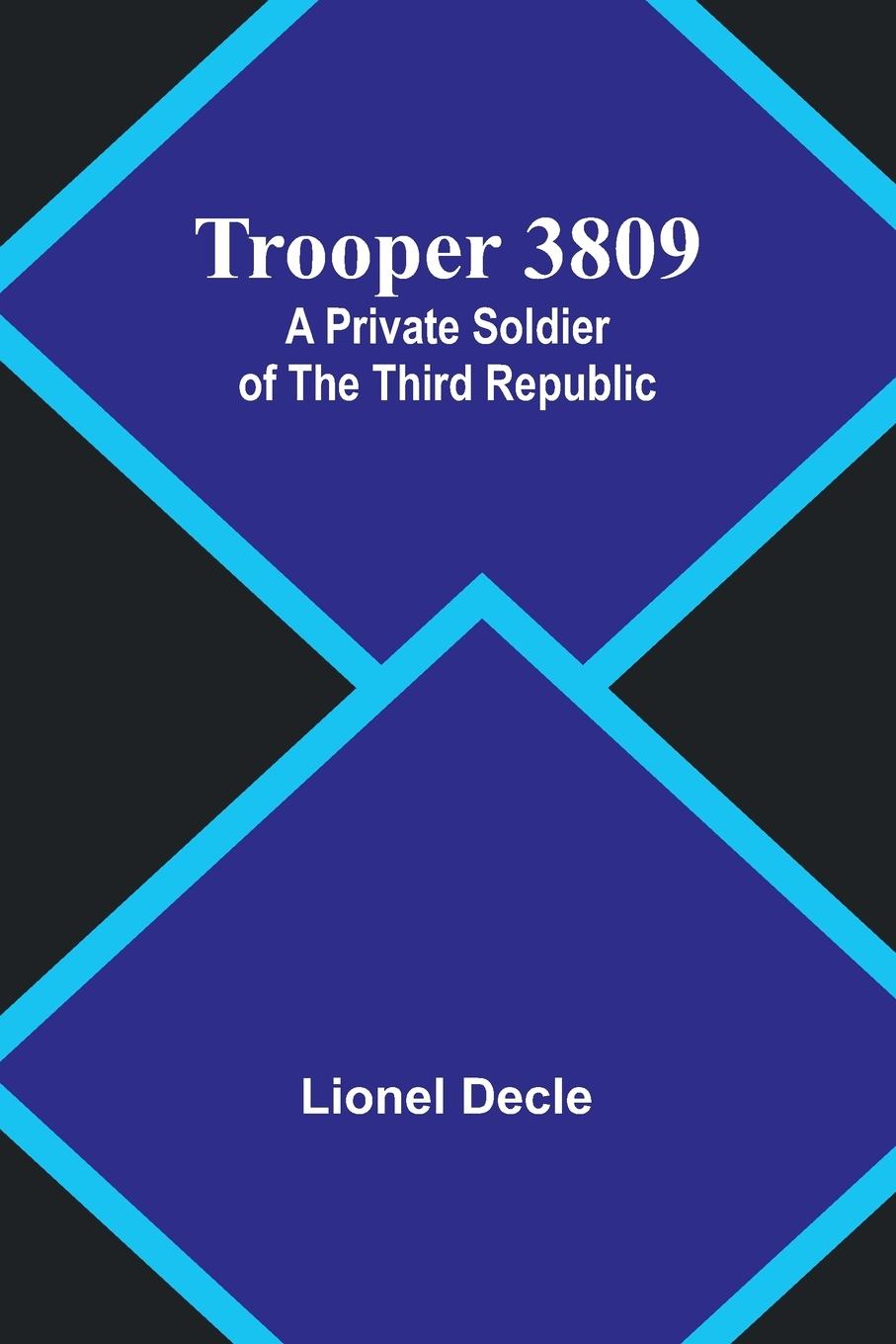Book Trooper 3809 Lionel Decle