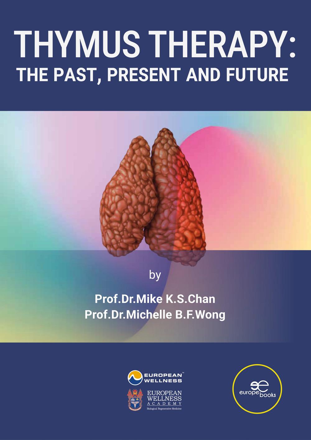 Knjiga Thymus Therapy Michelle B F Wong