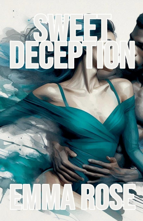 Boek Sweet Deception Emma Rose