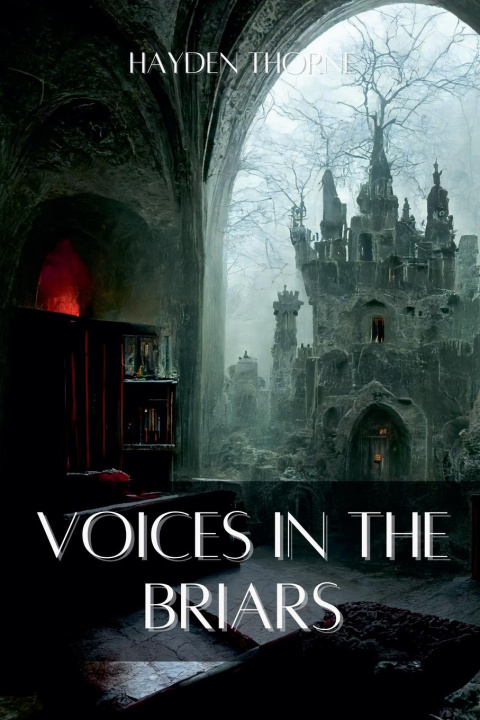 Book Voices in the Briars Hayden Thorne