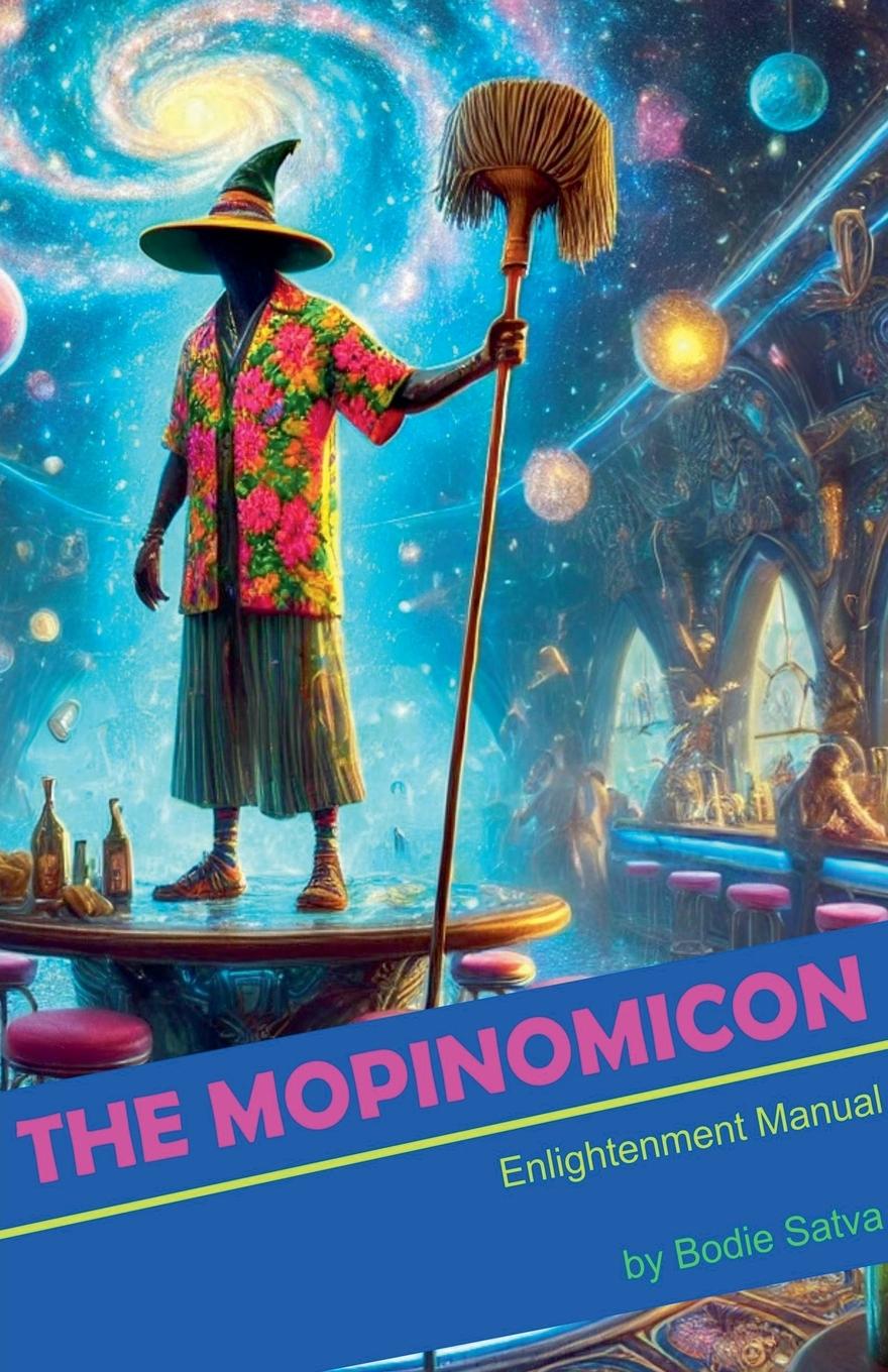 Knjiga The Mopinomicon Bodie Satva