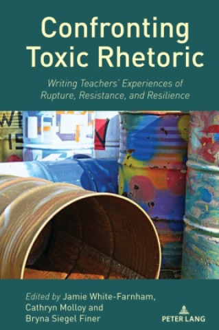 Boek Confronting Toxic Rhetoric Jamie White-Farnham