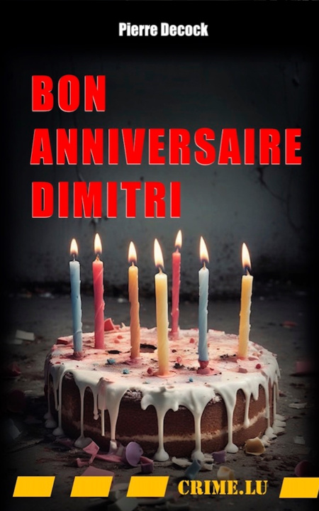 Kniha Bon anniversaire Dimitri Decock