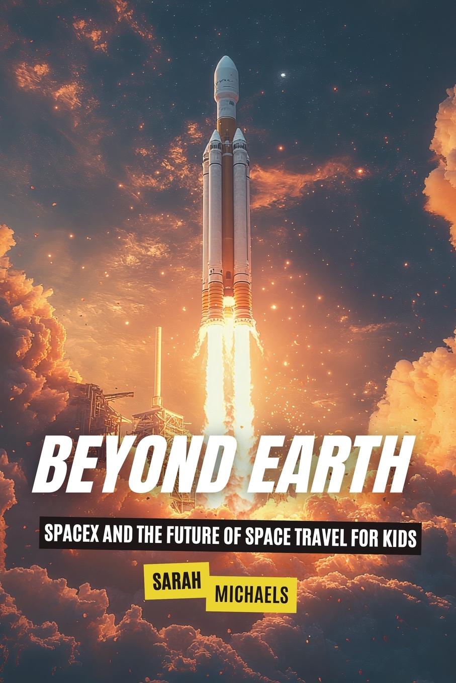 Knjiga Beyond Earth Sarah Michaels