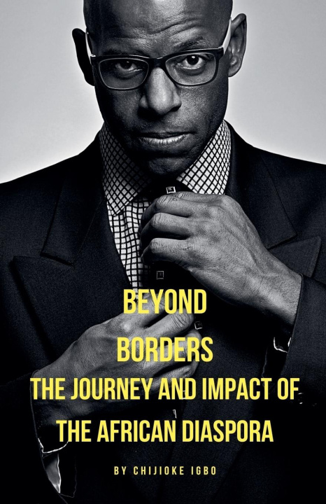 Knjiga Beyond Borders Chijioke Igbo