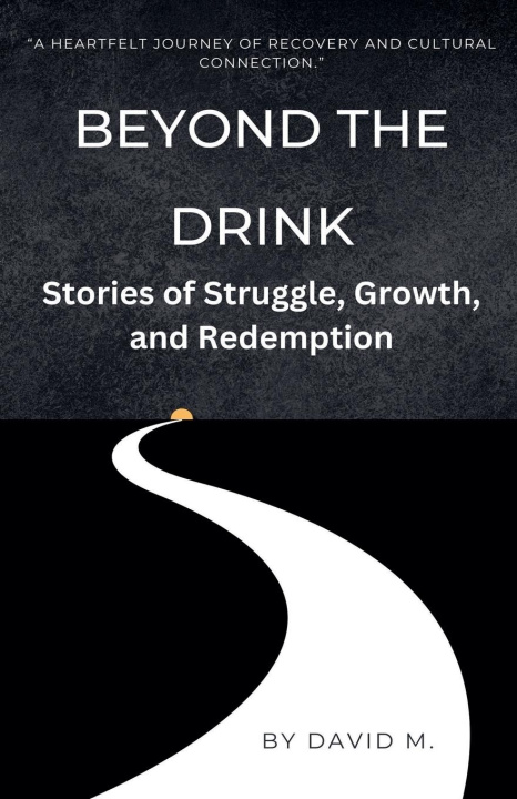Knjiga Beyond the Drink David M.