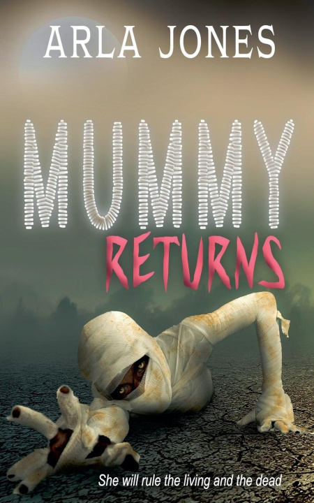 Book Mummy Returns Arla Jones