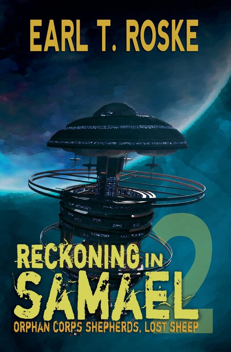 Knjiga Reckoning in Samael Earl T. Roske