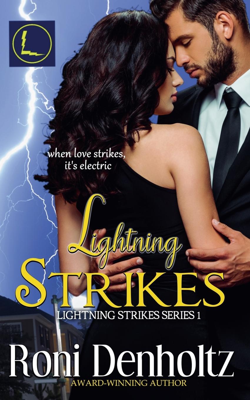 Knjiga Lightning Strikes Roni Denholtz