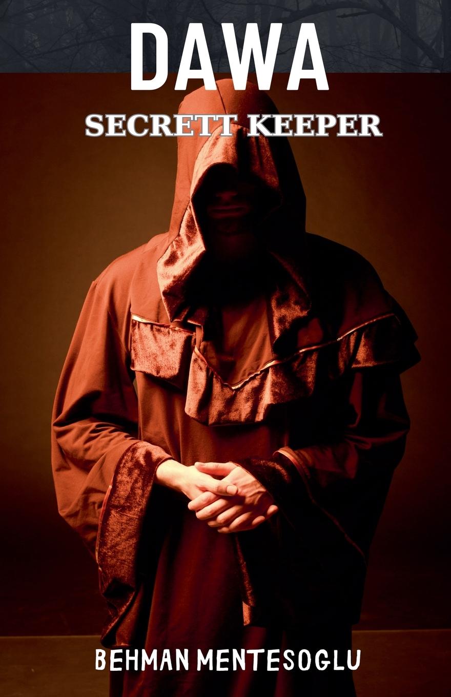 Knjiga Dawa Secret Keeper Behman Mentesoglu