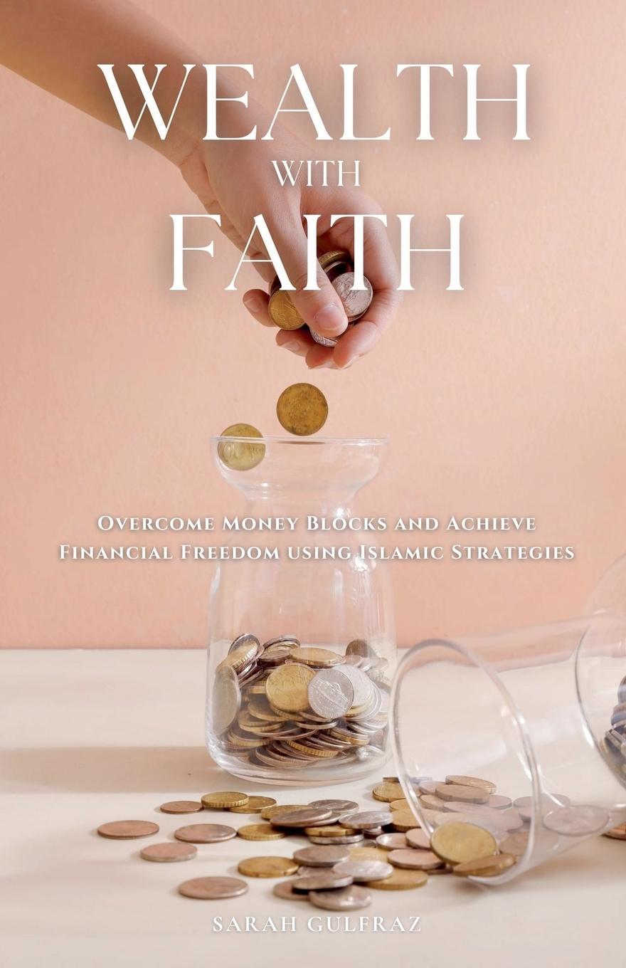 Buch Wealth with Faith Sarah Gulfraz