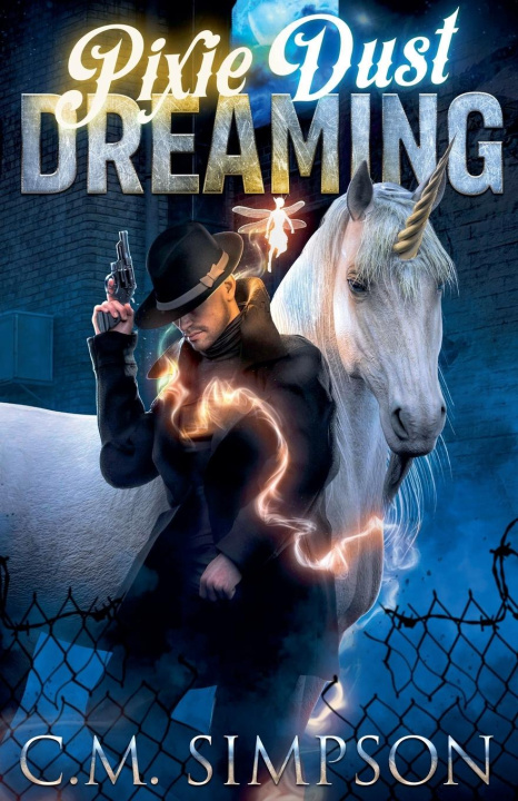 Knjiga Pixie Dust Dreaming C.M. Simpson