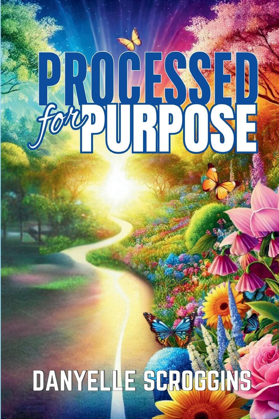 Knjiga Processed For Purpose Danyelle Scroggins