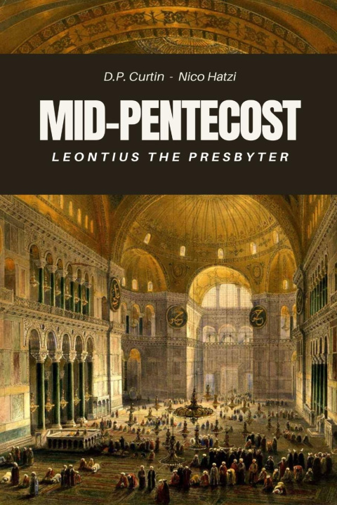 Knjiga Mid-Pentecost Leontius the Presbyter
