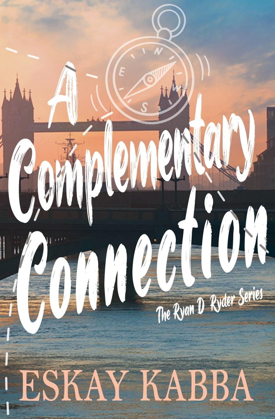 Knjiga A Complementary Connection Eskay Kabba