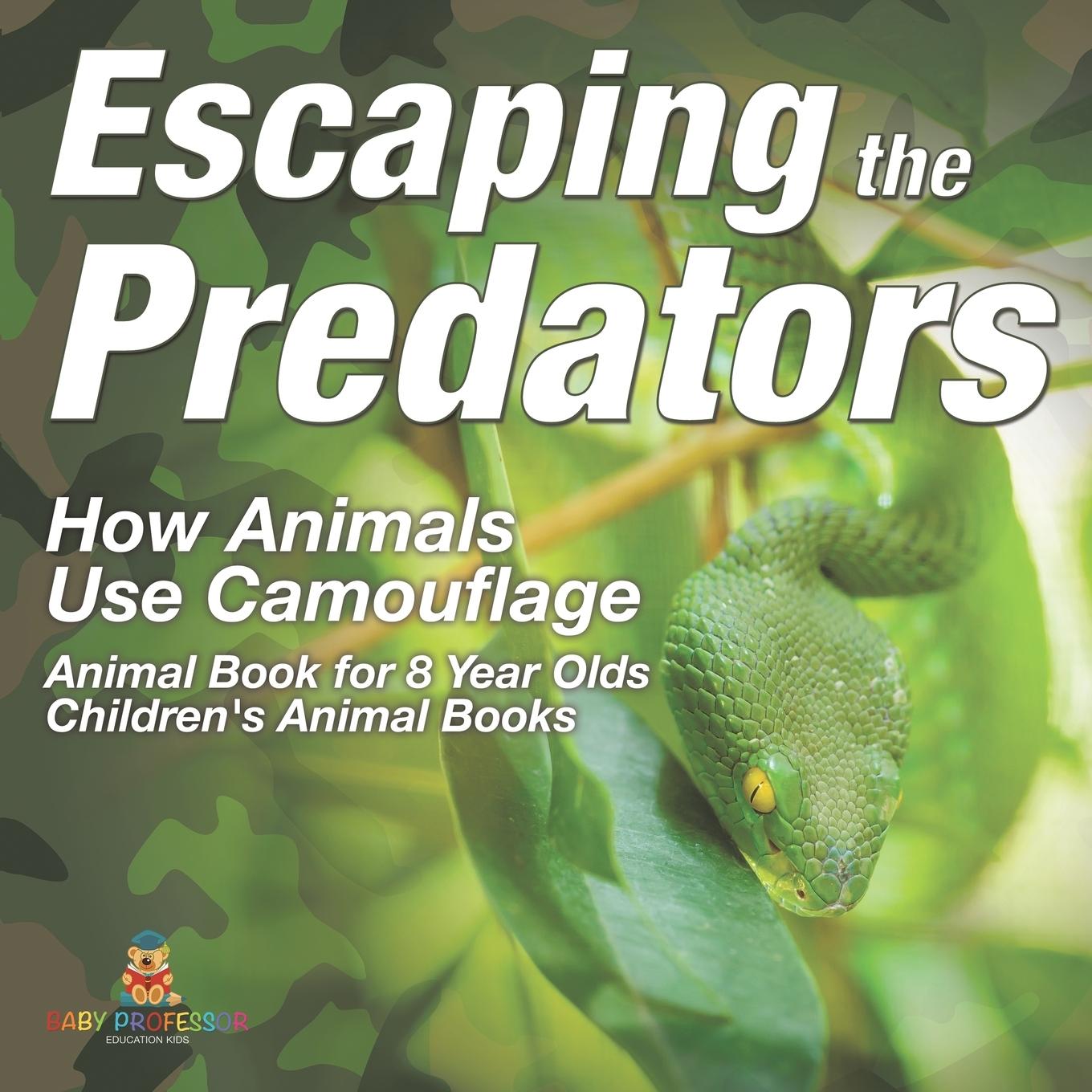 Knjiga Escaping the Predators Baby Professor