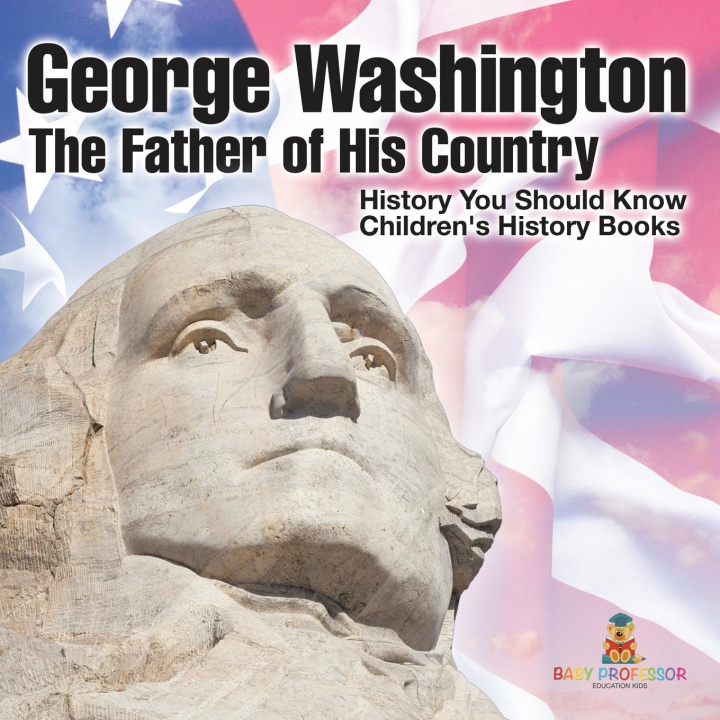 Knjiga George Washington Baby Professor