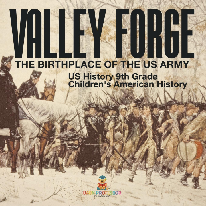 Knjiga Valley Forge Baby Professor