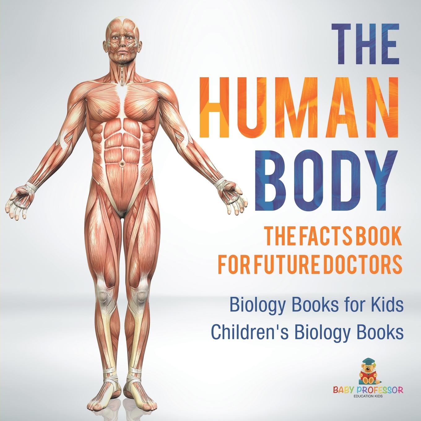 Knjiga The Human Body Baby Professor