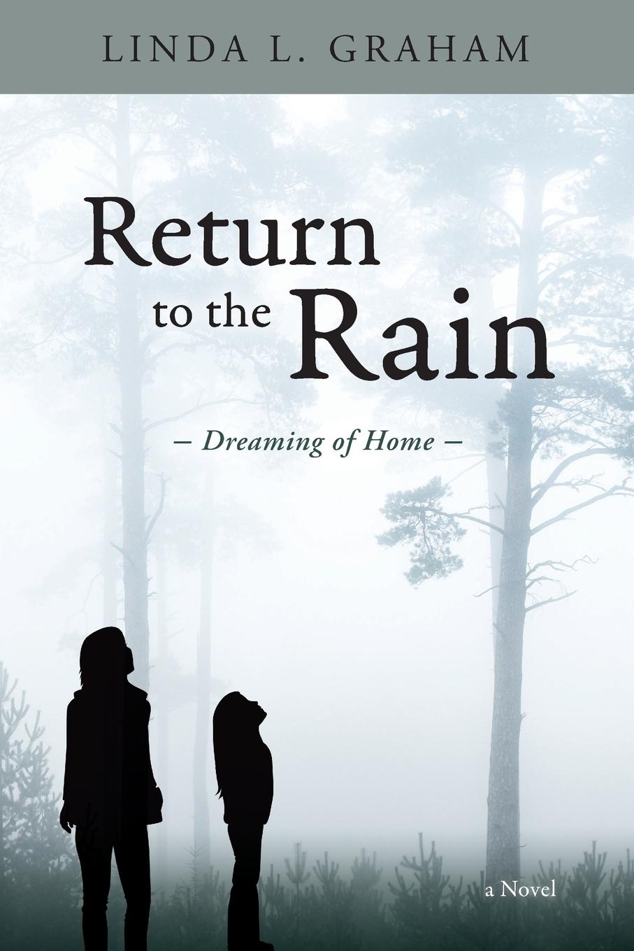 Knjiga Return to the Rain Linda L. Graham